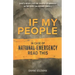 If My People: In Case of National Emergency Read This