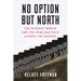 No Option But North: The Migrant World and the Perilous Path Across the Border