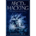 ABCD of Hacking: The Beginner's Guide