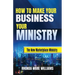 How to Make Your Business Your Ministry