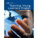Teaching Young Learners English