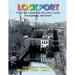 Color Lockport New York: A Canal City of Locks, Caves, Escarpment ...and more