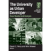 The University as Urban Developer: Case Studies and Analysis: Case Studies and Analysis