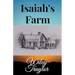 Isaiah's Farm