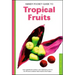 Handy Pocket Guide to Tropical Fruits