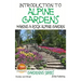 Introduction to Alpine Gardens - Making a Rock Alpine Garden