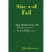 Rise and Fall