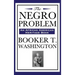 The Negro Problem (an African American Heritage Book)