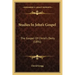 Studies in John's Gospel: The Gospel of Christ's Deity (1891)