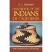 Handbook of the Indians of California