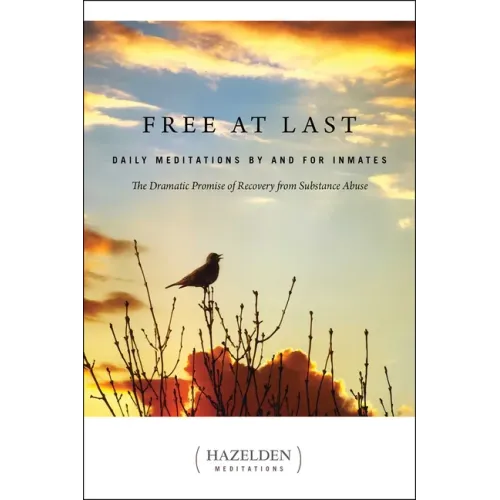 Free at Last: Daily Meditations by and for Inmates
