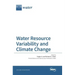 Water Resource Variability and Climate Change