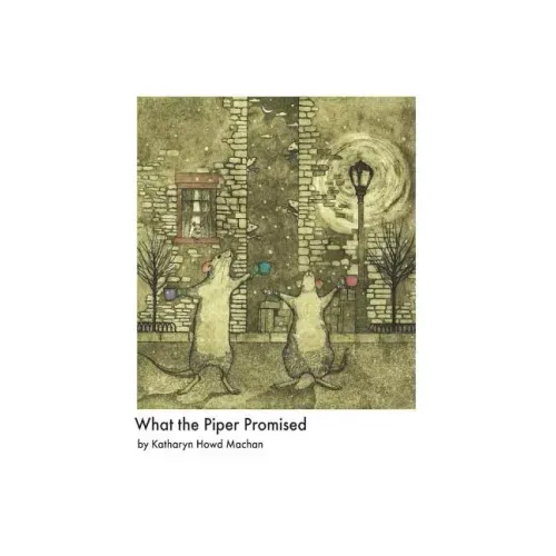 What the Piper Promised