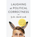 Laughing at Political Correctness: How many lightbulbs does it take to change a liberal?