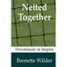 Netted Together