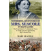 Wonderful Adventures of Mrs. Seacole in Many Lands: the Experiences of a Jamaican Nurse in South America and During the Crimean War
