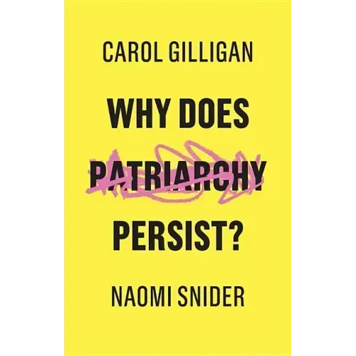 Why Does Patriarchy Persist? - Paperback