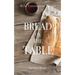 Bread on the Table: Spiritual Bread