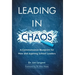 Leading in Chaos: A Commonsense Blueprint for New and Aspiring School Leaders