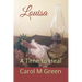Louisa: A Time to Heal