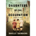 Daughters of the Occupation: A Novel of WWII