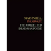 Incarnate: The Collected Dead Man Poems