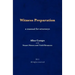 Witness Preparation: A manual for attorneys
