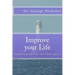 Improve your Life: Summarized self-help advice from experts
