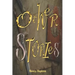 Other Stories: A compilation of interesting Fiction, from Love to War. Hate to Hatred and more.