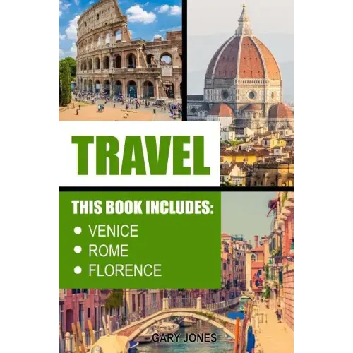 Travel: Venice, Rome, Florence