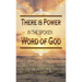 There Is Power in the Spoken Word of God