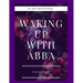 Waking Up With Abba
