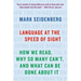 Language at the Speed of Sight: How We Read, Why So Many Can't, and What Can Be Done about It