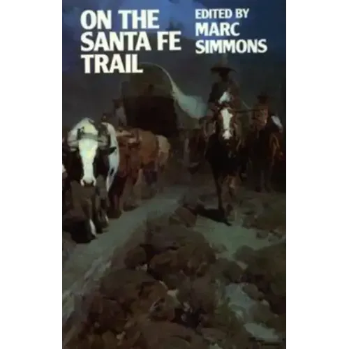 On the Santa Fe Trail
