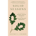 Solid Seasons: The Friendship of Henry David Thoreau and Ralph Waldo Emerson
