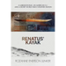 Renatus' Kayak: A Labrador Inuk, an American G.I. and a Secret World War II Weather Station