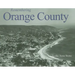 Remembering Orange County