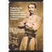 Fighting for Southern Independence: A History of the 13th Louisiana Infantry Regiment