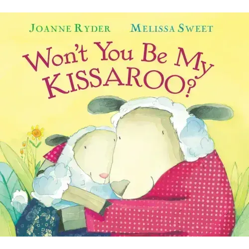 Won't You Be My Kissaroo? Padded Board Book