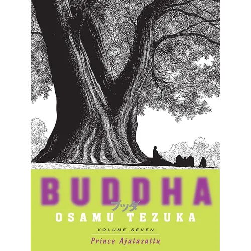 Buddha 7: Prince Ajatasattu