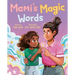 Mami's Magic Words
