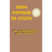 From Emperor to Citizen: The Autobiography of Aisin-Gioro Pu Yi