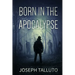 Born In The Apocalypse