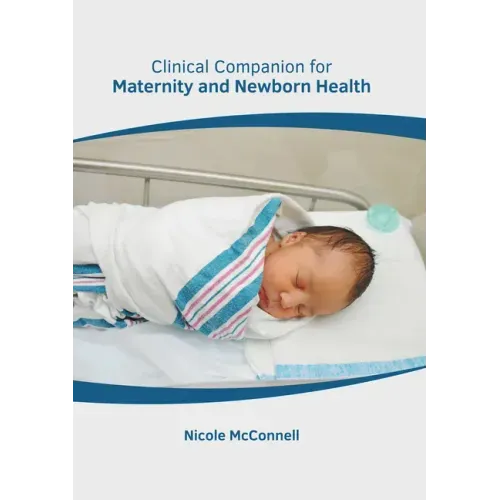 Clinical Companion for Maternity and Newborn Health