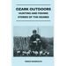 Ozark Outdoors - Hunting and Fishing Stories of the Ozarks