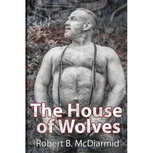 The House of Wolves