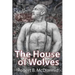 The House of Wolves