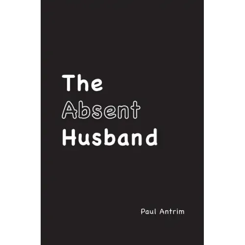 The Absent Husband