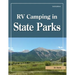 RV Camping in State Parks, 6th Edition