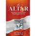 The Altar: The Place of Transformation, Breakthrough, & Revival
